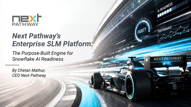 Next Pathway’s Enterprise SLM Platform: The Purpose-Built Engine for Snowflake AI Readiness