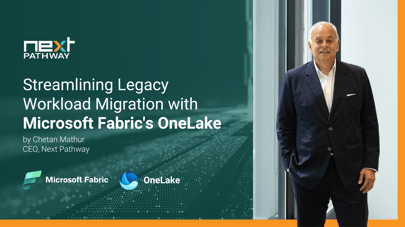 Streamlining Legacy Workload Migration with Microsoft Fabric's OneLake