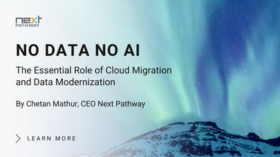 No Data, No AI -The Essential Role of Cloud Migration and Data Modernization