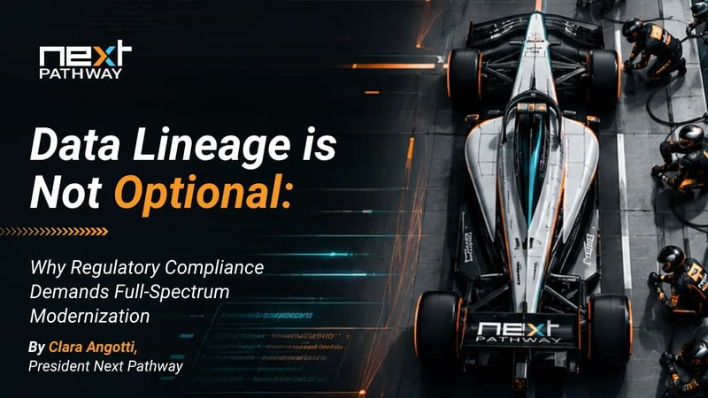 Data Lineage is Not Optional: Why Regulatory Compliance Demands Full-Spectrum Modernization