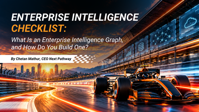 Enterprise Intelligence Checklist: What Is an Enterprise Intelligence Graph, and How Do You Build One?