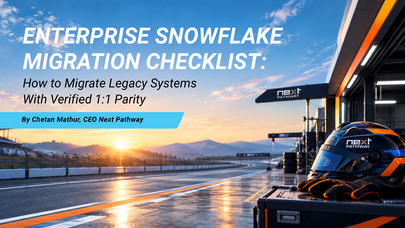 Enterprise Snowflake Migration Checklist: How to Migrate Legacy Systems With Verified 1:1 Parity