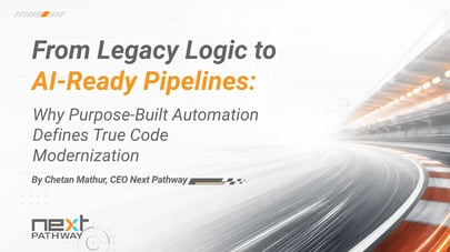 From Legacy Logic to AI-Ready Pipelines: Why Purpose-Built Automation Defines True Code Modernization