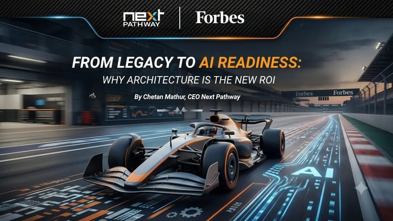 From Legacy To AI Readiness: Why Architecture Is The New ROI