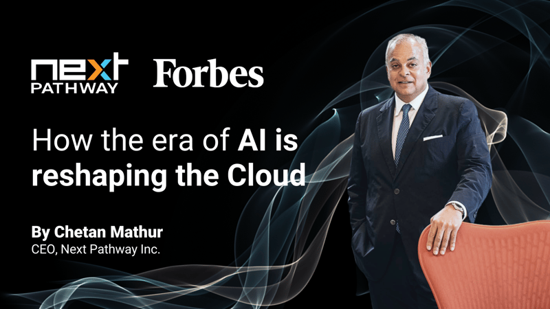 Forbes: How The Era Of AI Is Reshaping The Cloud