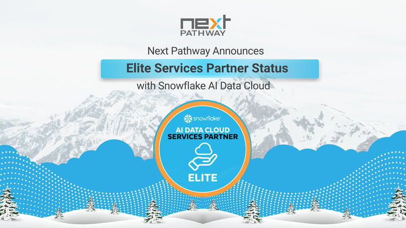 Next Pathway Achieves Snowflake’s Highest Partner Status