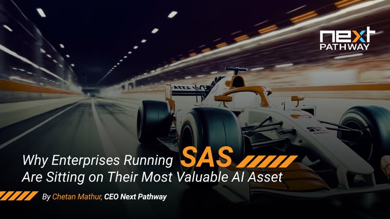 Why Enterprises Running SAS Are Sitting on Their Most Valuable AI Asset