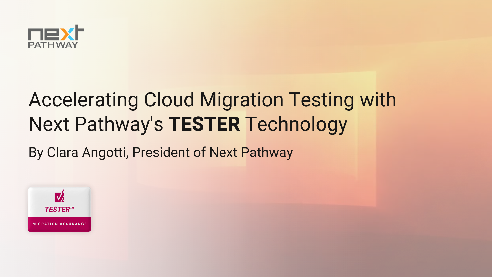 Next Pathway: Cloud Migration Testing